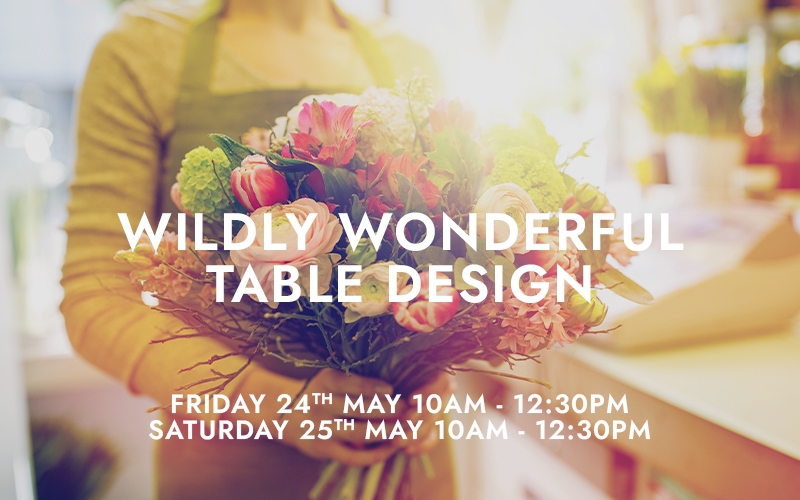 WILDLY WONDERFUL TABLE DESIGN
